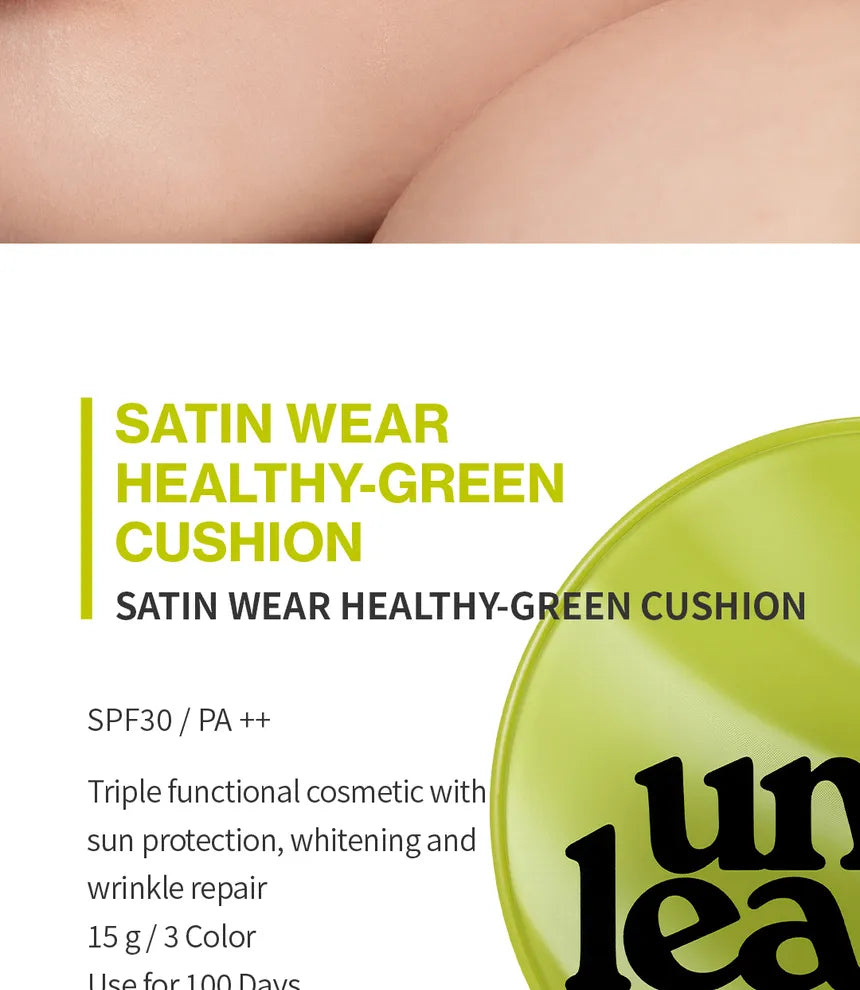 UNLEASHIA - Satin Wear Healthy-Green Cushion - Sando Skin