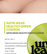UNLEASHIA - Satin Wear Healthy-Green Cushion - Sando Skin