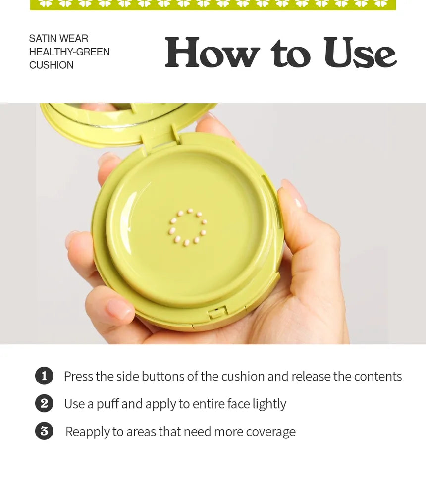 UNLEASHIA - Satin Wear Healthy-Green Cushion - Sando Skin